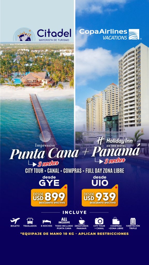 PUNTA CANA + PANAMÁ