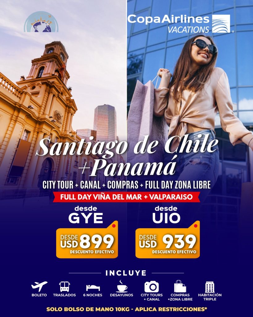SANTIAGO DE CHILE + PANAMÁ