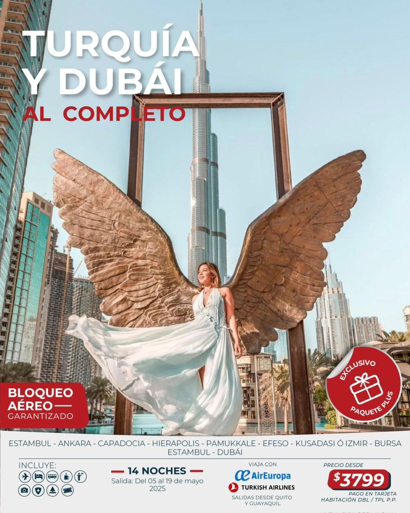 TURQUÍA DUBÁI AL COMPLETO