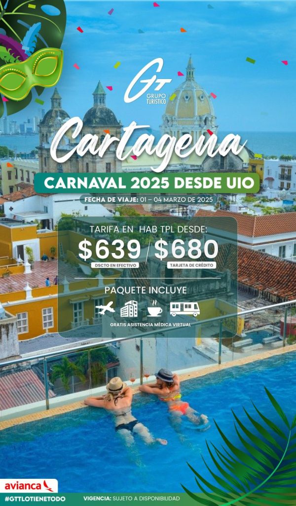 CARTAGENA CARNAVAL 2025 DESDE UIO